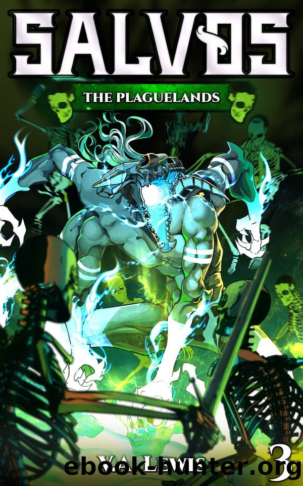 The Plaguelands by V. A. Lewis