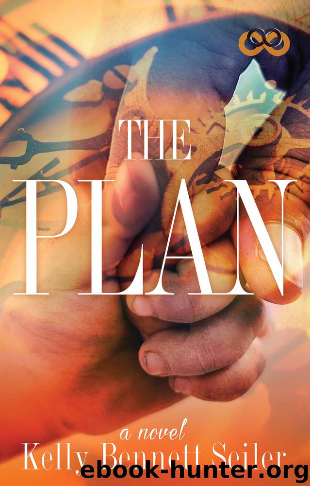 The Plan by Kelly Bennett Seiler