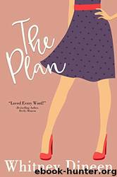 The Plan by Whitney Dineen