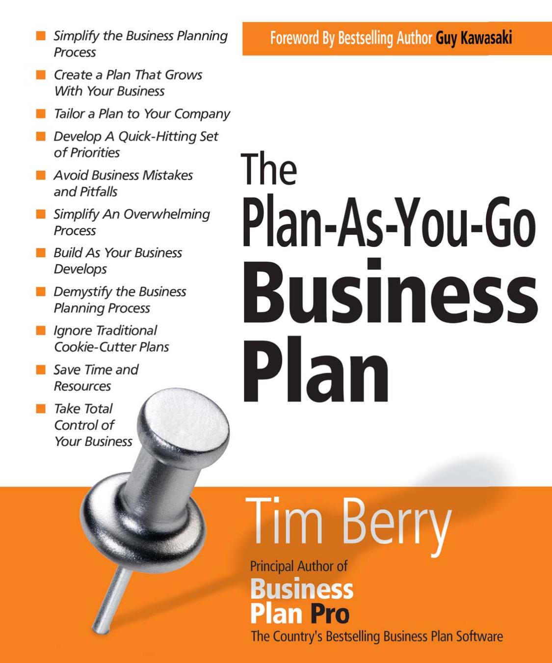 The Plan-as-You-Go Business Plan by Tim Berry