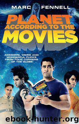 The Planet According to the Movies by Marc Fennell