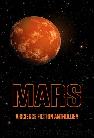 The Planet Mars Anthology by Anthology