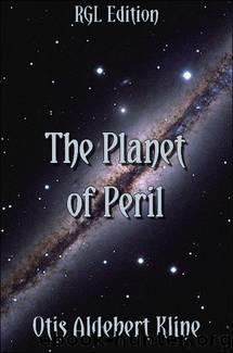 The Planet of Peril by Otis Adelbert Kline