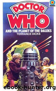 The Planet of the Daleks by Terrance Dicks