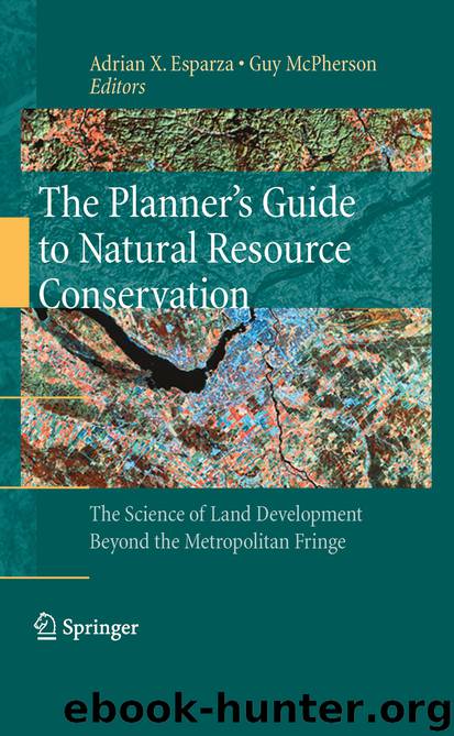 The Planner's Guide to Natural Resource Conservation: by Adrian X. Esparza & Guy McPherson