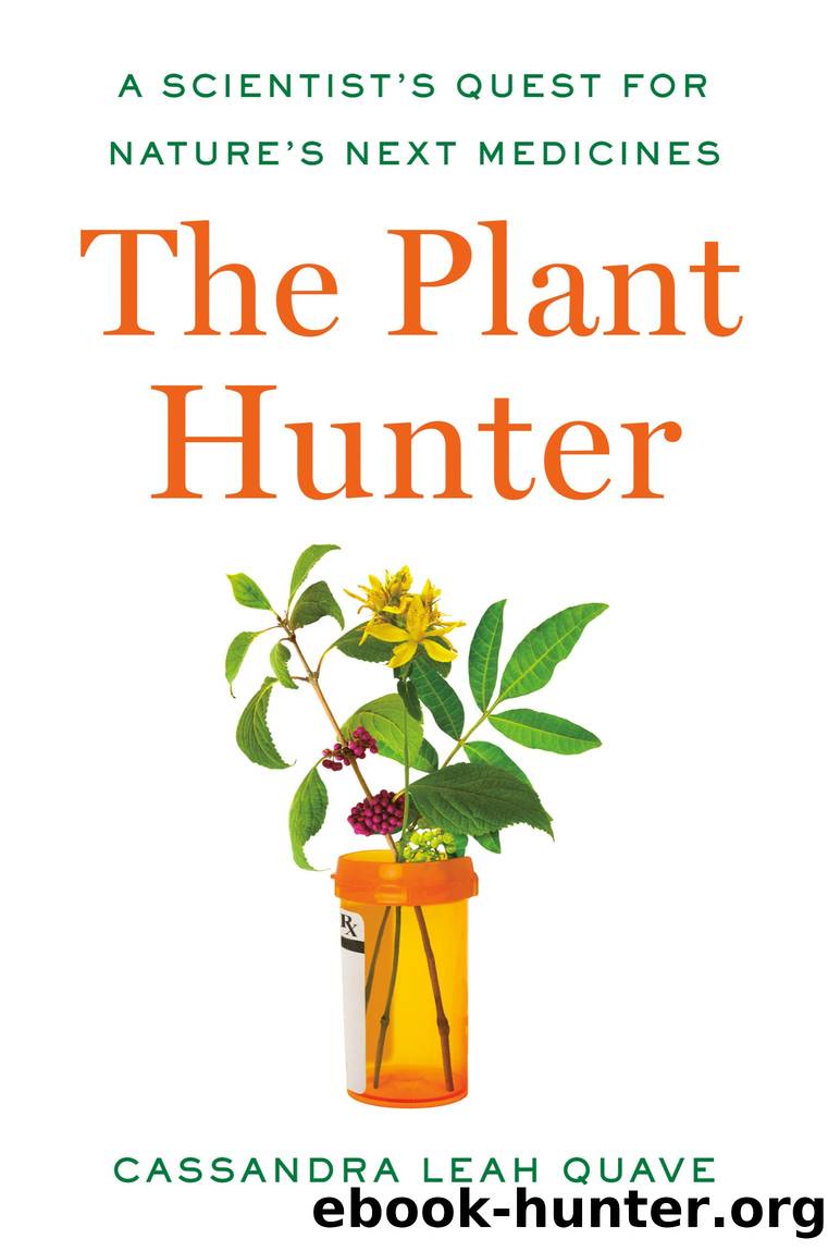 The Plant Hunter by Cassandra Leah Quave