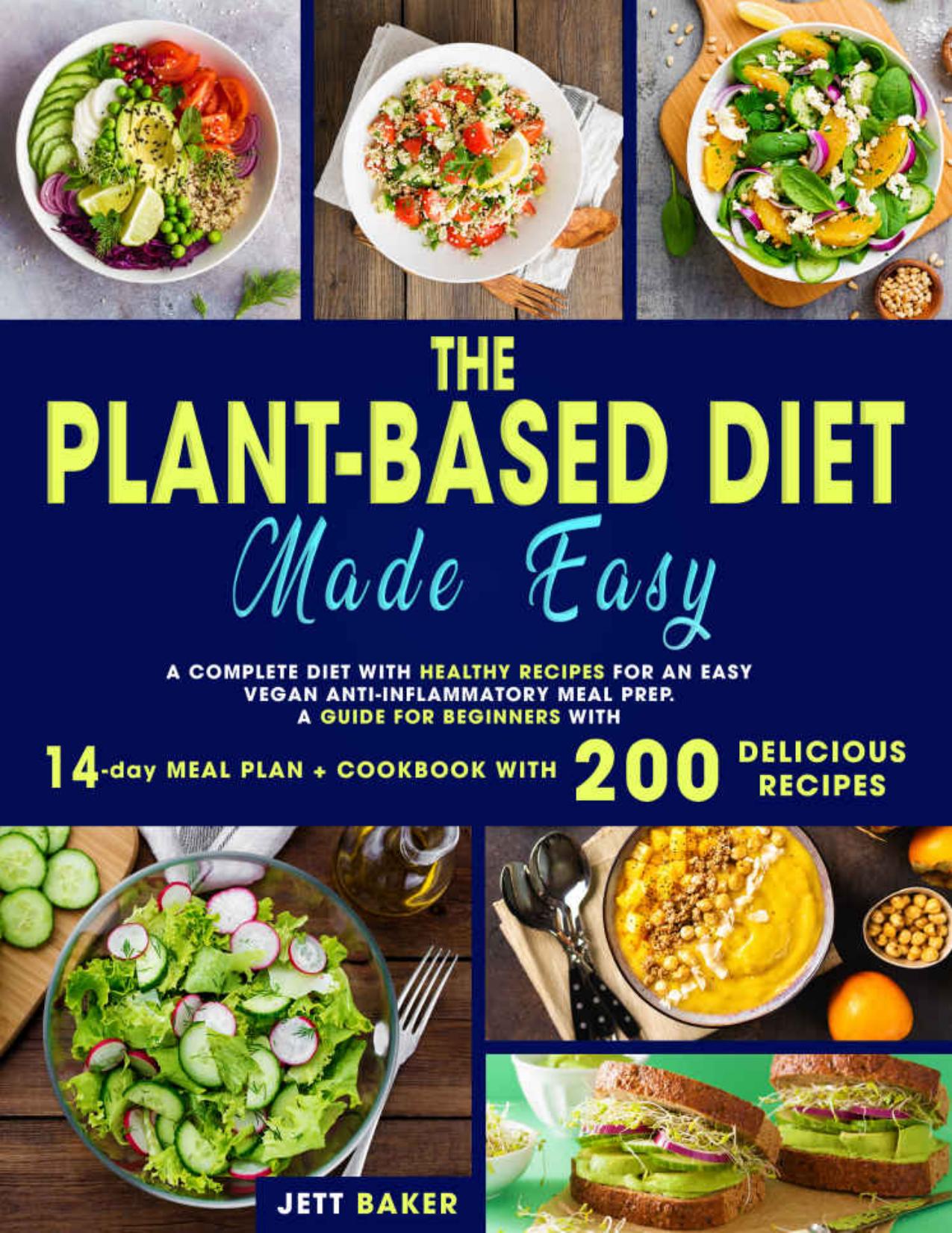 The Plant-Based Diet Made Easy by Unknow