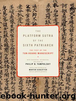 The Platform Sutra of the Sixth Patriarch by Schlutter Morten Yampolsky Philip