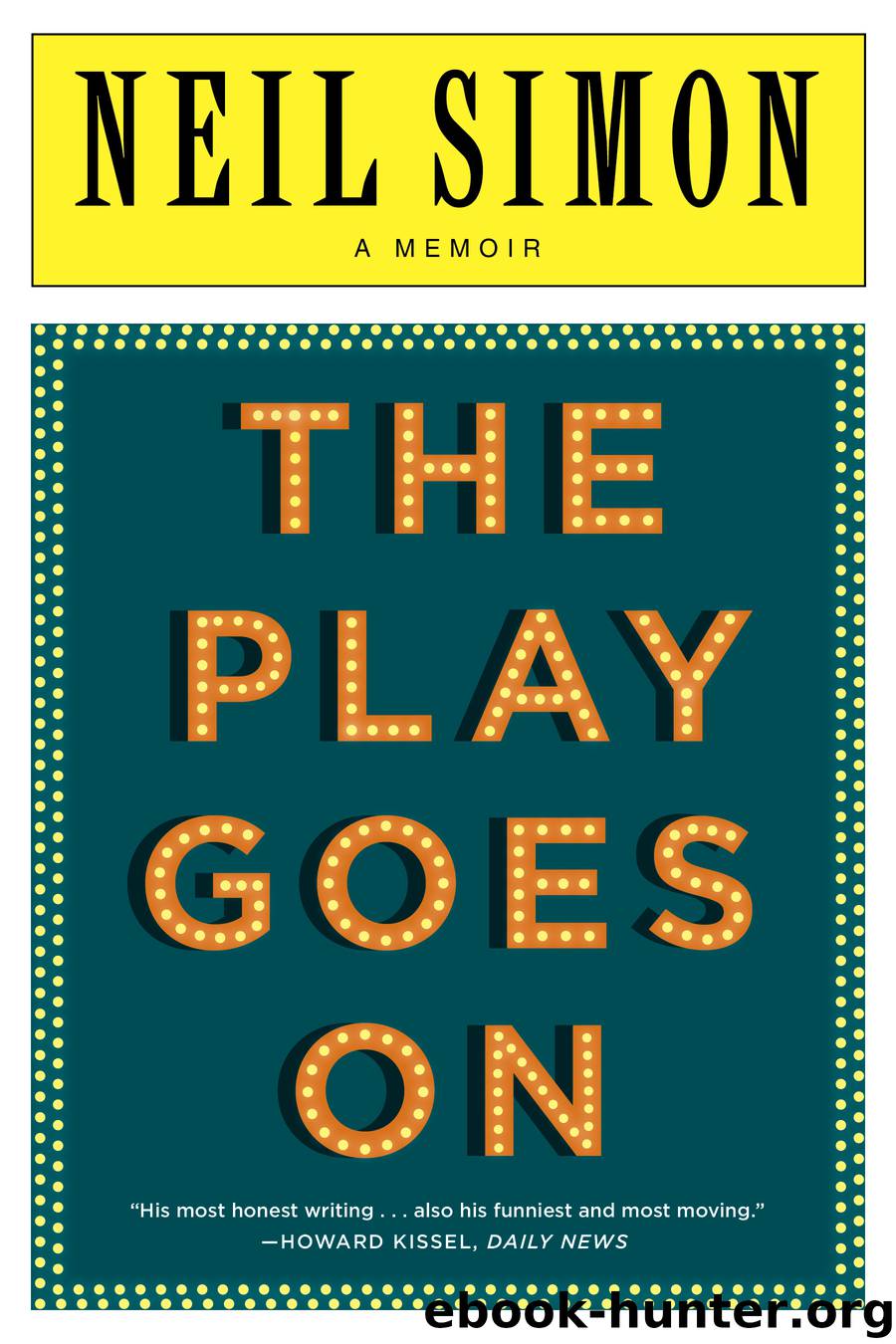 The Play Goes On by Neil Simon