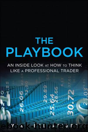 The PlayBook: An Inside Look at How to Think Like a Professional Trader by Bellafiore Mike