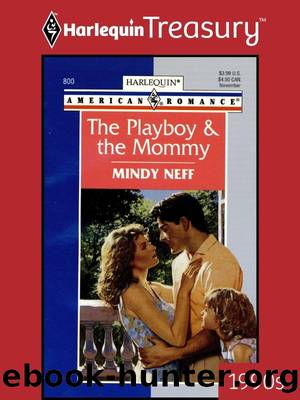 The Playboy & The Mommy by Mindy Neff