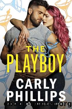 The Playboy (The Chandler Brothers Book 2) by Carly Phillips