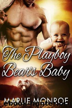 The Playboy Bear's Baby: BBW Paranormal Shape Shifter Romance by Marlie Monroe