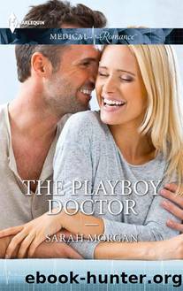The Playboy Doctor by Sarah Morgan
