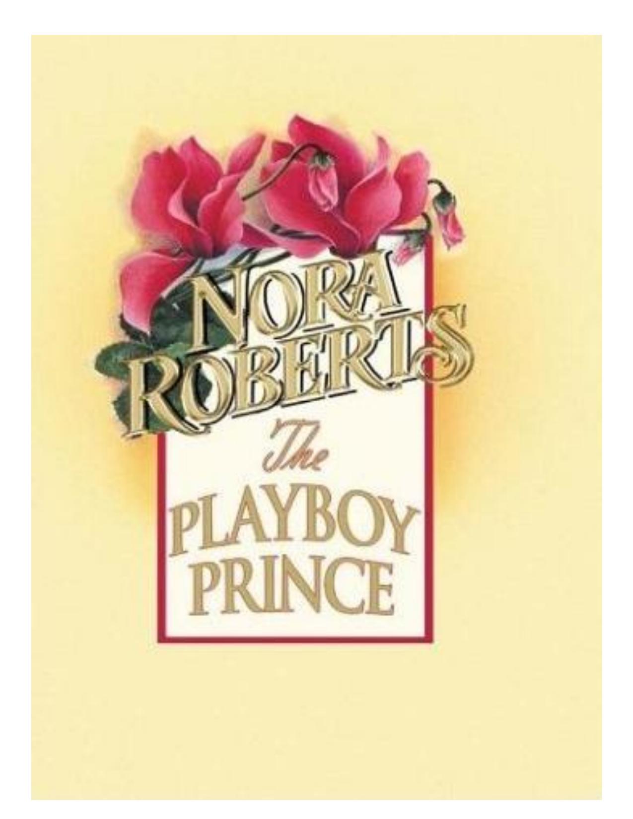 The Playboy Prince by Nora Roberts