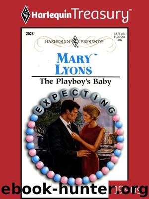 The Playboy's Baby by Mary Lyons