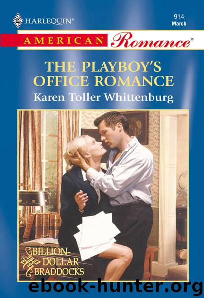 The Playboy's Office Romance by Karen Toller Whittenburg