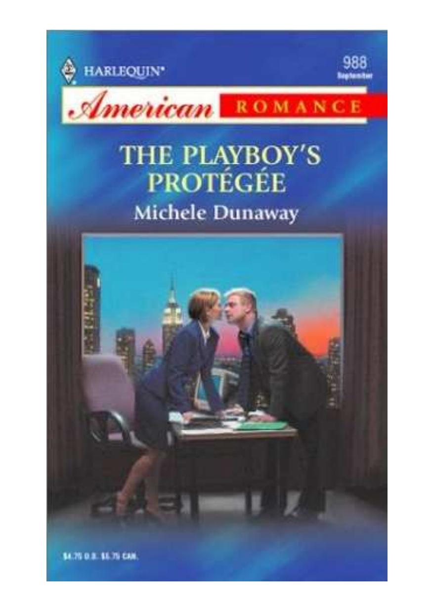 The Playboy's Protegee by Dunaway Michele - Sanders-Jacobsen 02