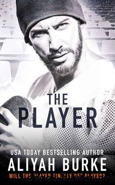 The Player by Aliyah Burke