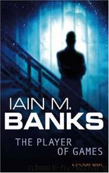 The Player of Games (v2.0) by Iain M. Banks