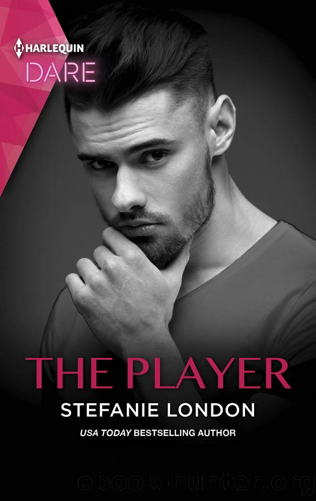 The Player--A Scorching Hot Romance by Stefanie London