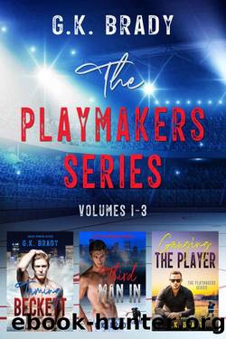 The Playmakers SeriesÂ® by Brady G.K