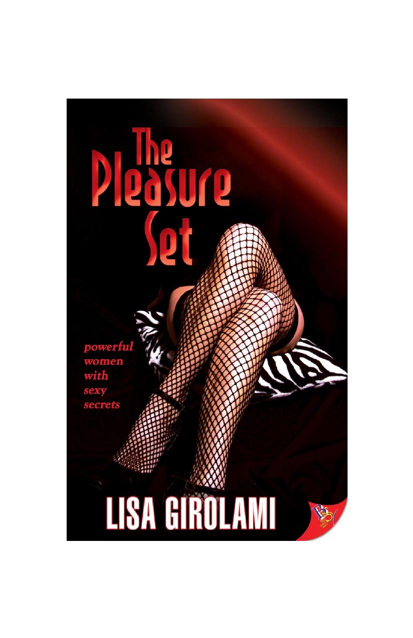 The Pleasure Set by Lisa Girolami