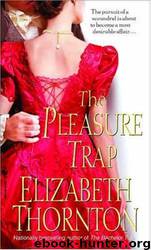 The Pleasure Trap 3 by Thornton Elizabeth