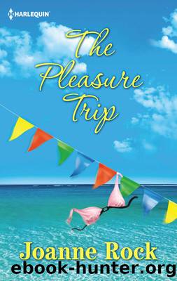 The Pleasure Trip by Joanne Rock