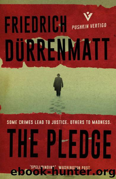The Pledge by Friedrich Dürrenmatt