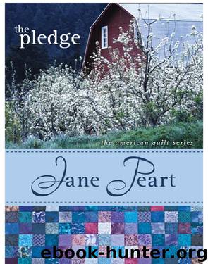 The Pledge, Value by Jane Peart