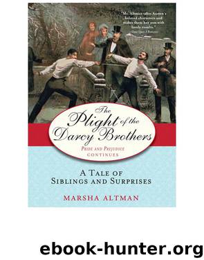 The Plight of the Darcy Brothers by Marsha Altman