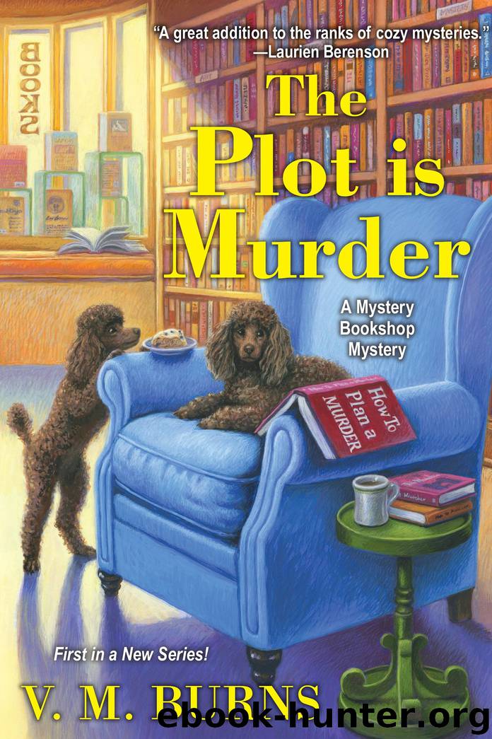 The Plot Is Murder by V.M. Burns