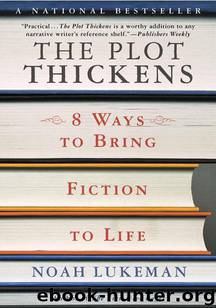 The Plot Thickens by Noah Lukeman