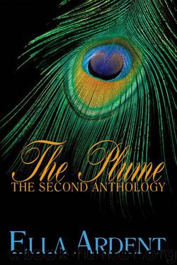 The Plume: The Second Anthology by Ella Ardent