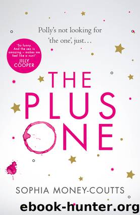 The Plus One by Sophia Money-Coutts
