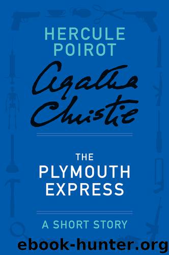 The Plymouth Express by Agatha Christie