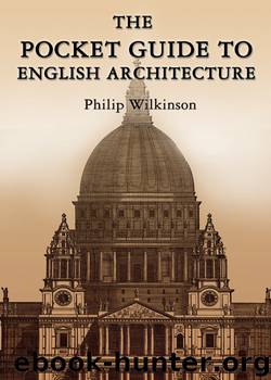 The Pocket Guide to English Architecture by Philip Wilkinson