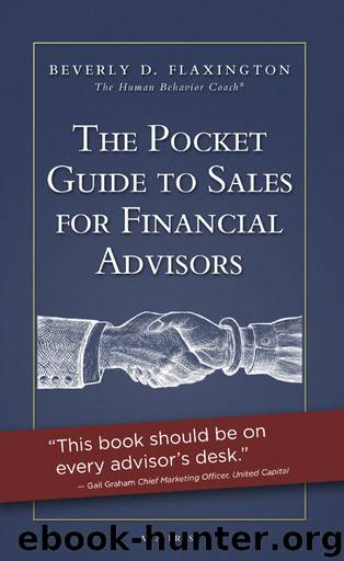 The Pocket Guide to Sales for Financial Advisors by Beverly Flaxington