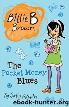 The Pocket Money Blues by Sally Rippin