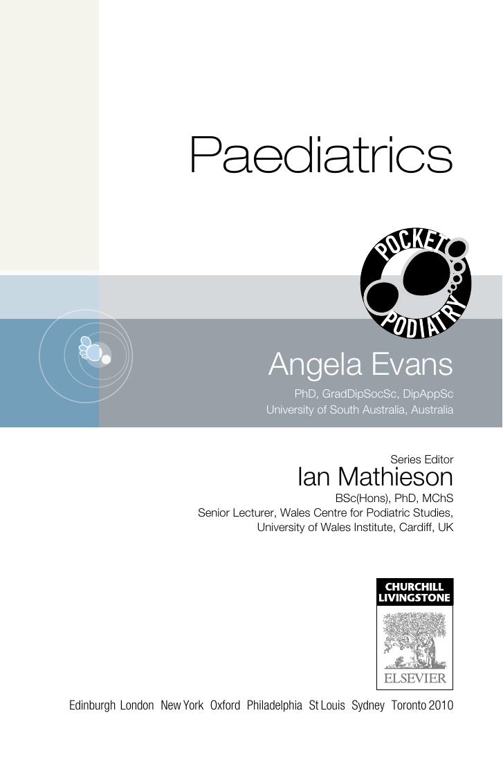 The Pocket Podiatry Guide: Paediatrics by Ian Mathieson (ed.)