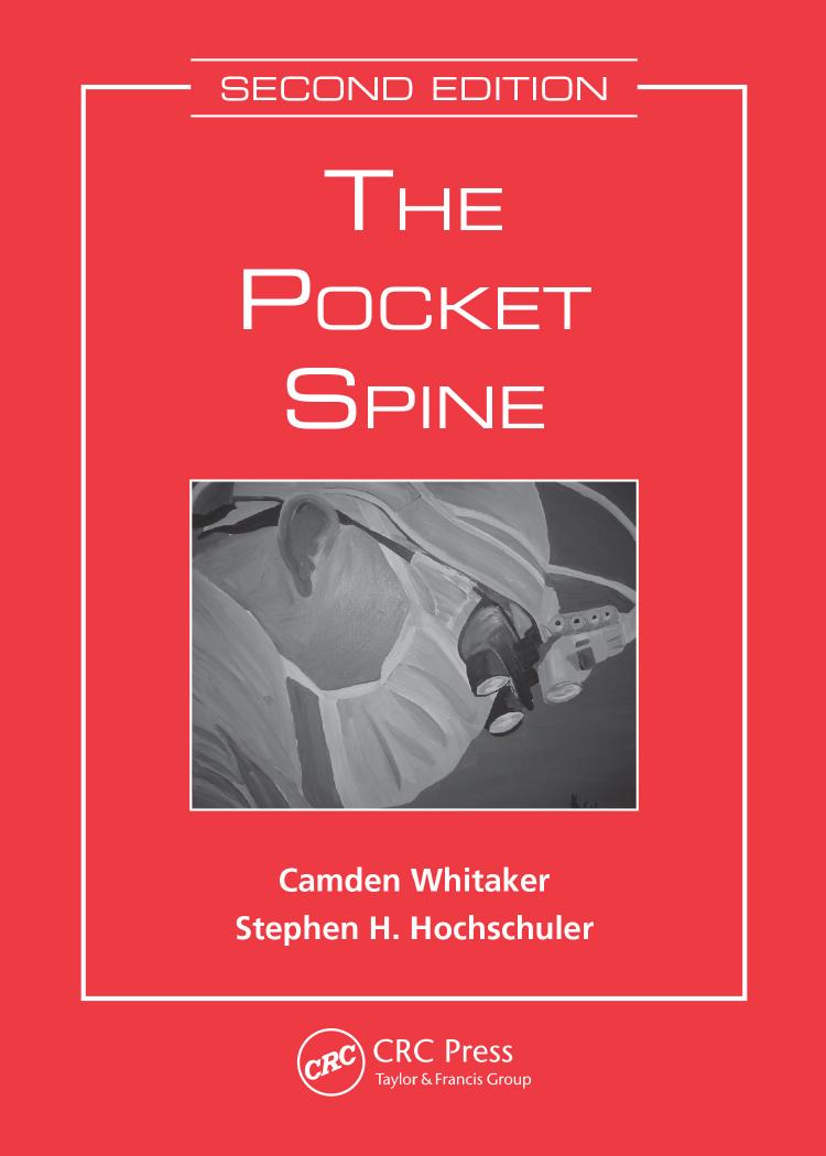 The Pocket Spine, Second Edition by Camden Whitaker Stephen Hochschuler