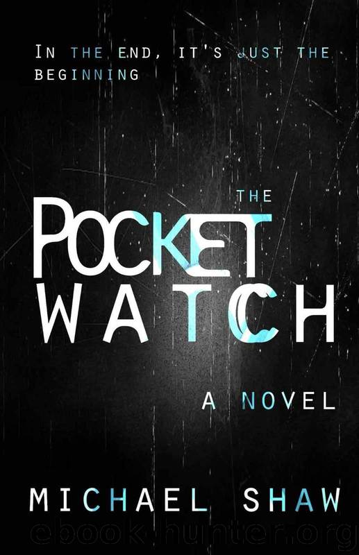 The Pocket Watch by Michael Shaw