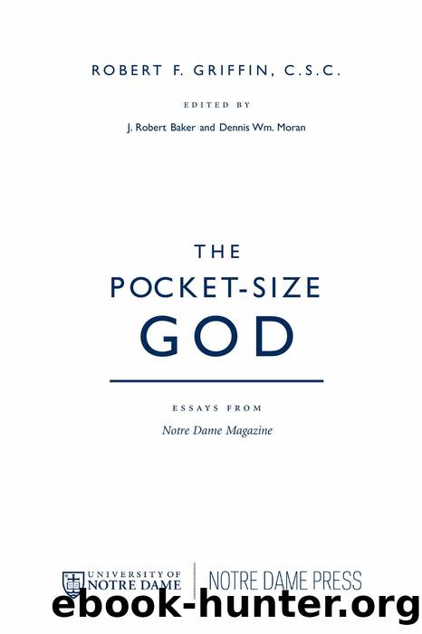 The Pocket-Size God by Griffin Robert F.;Baker J. Robert;Moran Dennis Wm.;