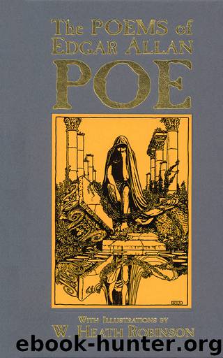 The Poems of Edgar Allan Poe by Edgar Allan Poe