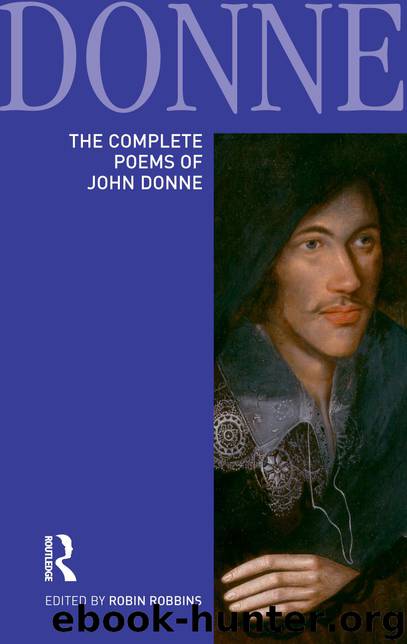 The Poems of John Donne (Longman Annotated English Poets) by Complete Poems (Longman 2010)