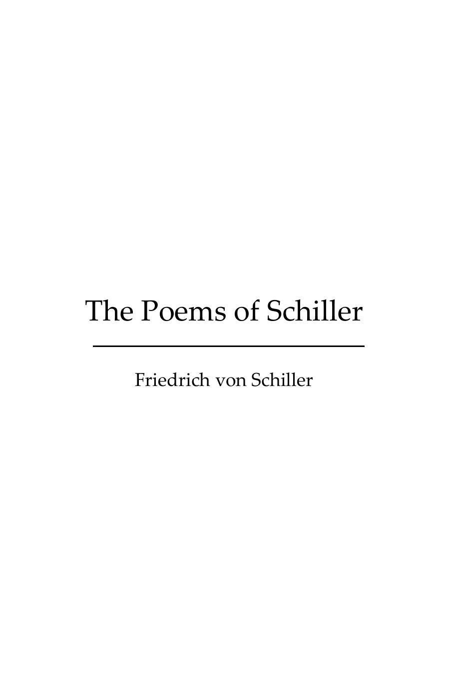 The Poems of Schiller (Illustrated Edition) (Dodo Press) by Friedrich von Schiller