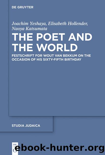 The Poet and the World by Joachim Yeshaya Elisabeth Hollender Naoya Katsumata