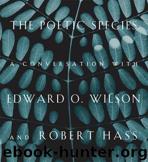 The Poetic Species by Edward O. Wilson
