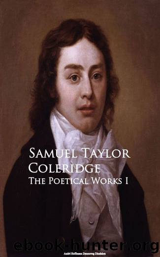 The Poetical Works I by Samuel Taylor Coleridge - free ebooks download